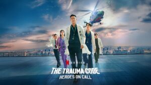 The Trauma Code: Heroes on Call